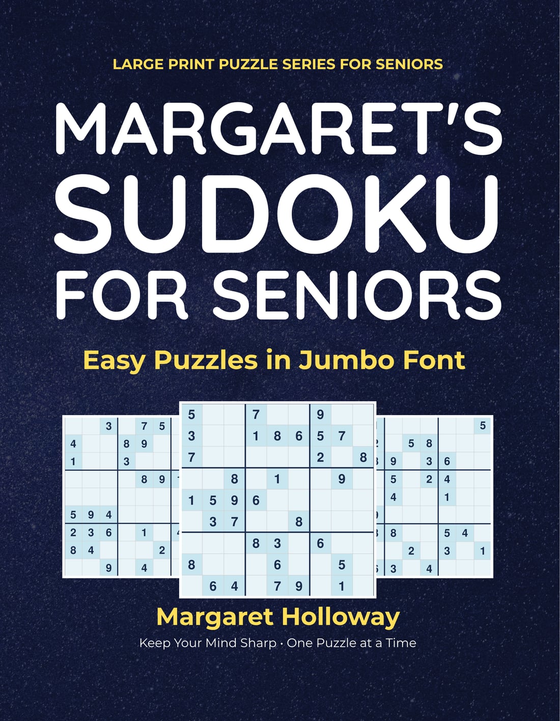 Cover of Margaret's Sudoku for Seniors, in Large Print Puzzle Series for Seniors, enlarged